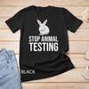 Stop Animal Testing Rabbit For Animal Rights Activist Unisex T-shirt