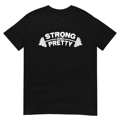 Strong And Pretty Gym Weight Lifting Workoutdesign T Shirt