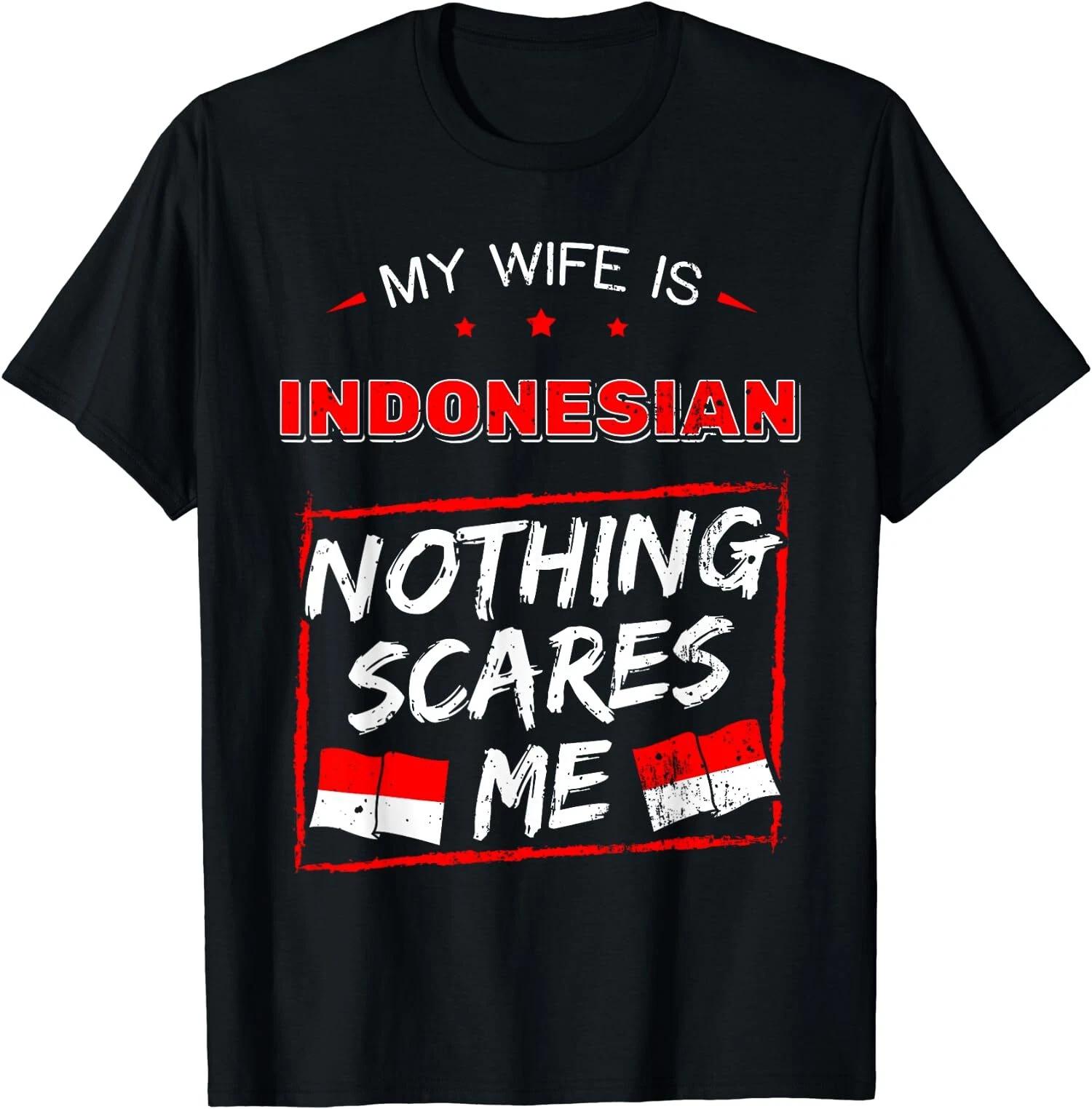 My Wife Is Indonesian Indonesia Heritage Roots Flag Pride T-Shirt XXXXL