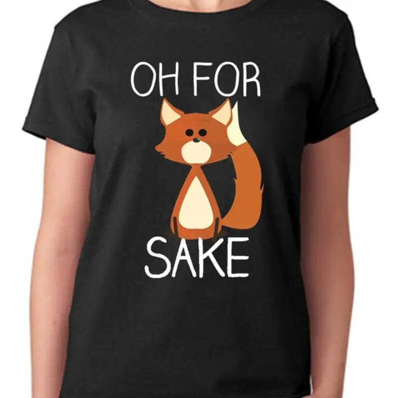 Oh For Fox Sake T Shirt
