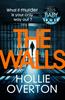 The Walls by Hollie Overton Paperback Book 9781784753474