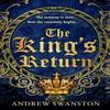 The Kings Return by Andrew Swanston Paperback Book 9780552166126