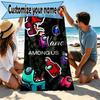 Custom Name Personalized Among Us Print Beach Towel, for Trip Camping Beach Party Home Decor, Birthday Gift for Family & Friends