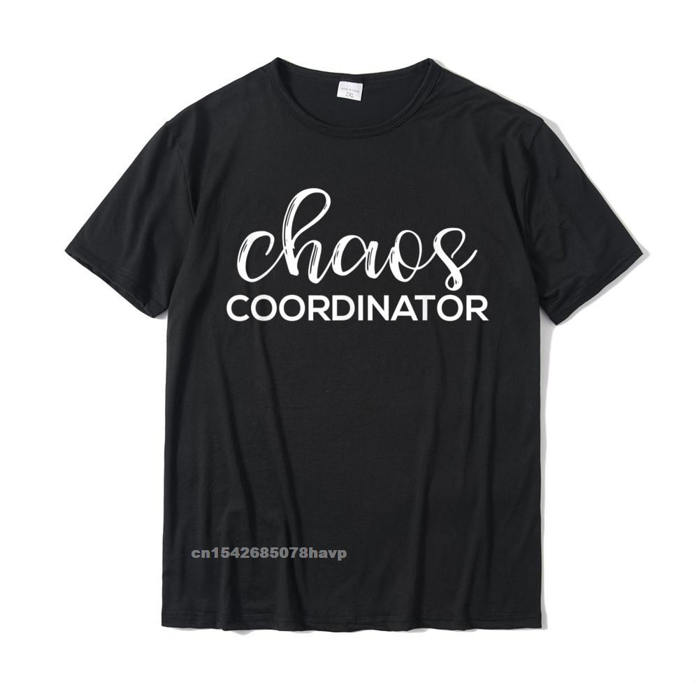 Chaos Coordinator Funny Printed Graphic Mom Babysitter Nanny TShirt Funny Unisexs Tops Shirts Top TShirts Cotton Printed On