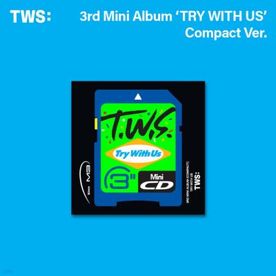 TWS (Tours) - 3rd Mini Album 'TRY WITH US' [Compact Ver.] [1 Out of 7 Randomly Sent]