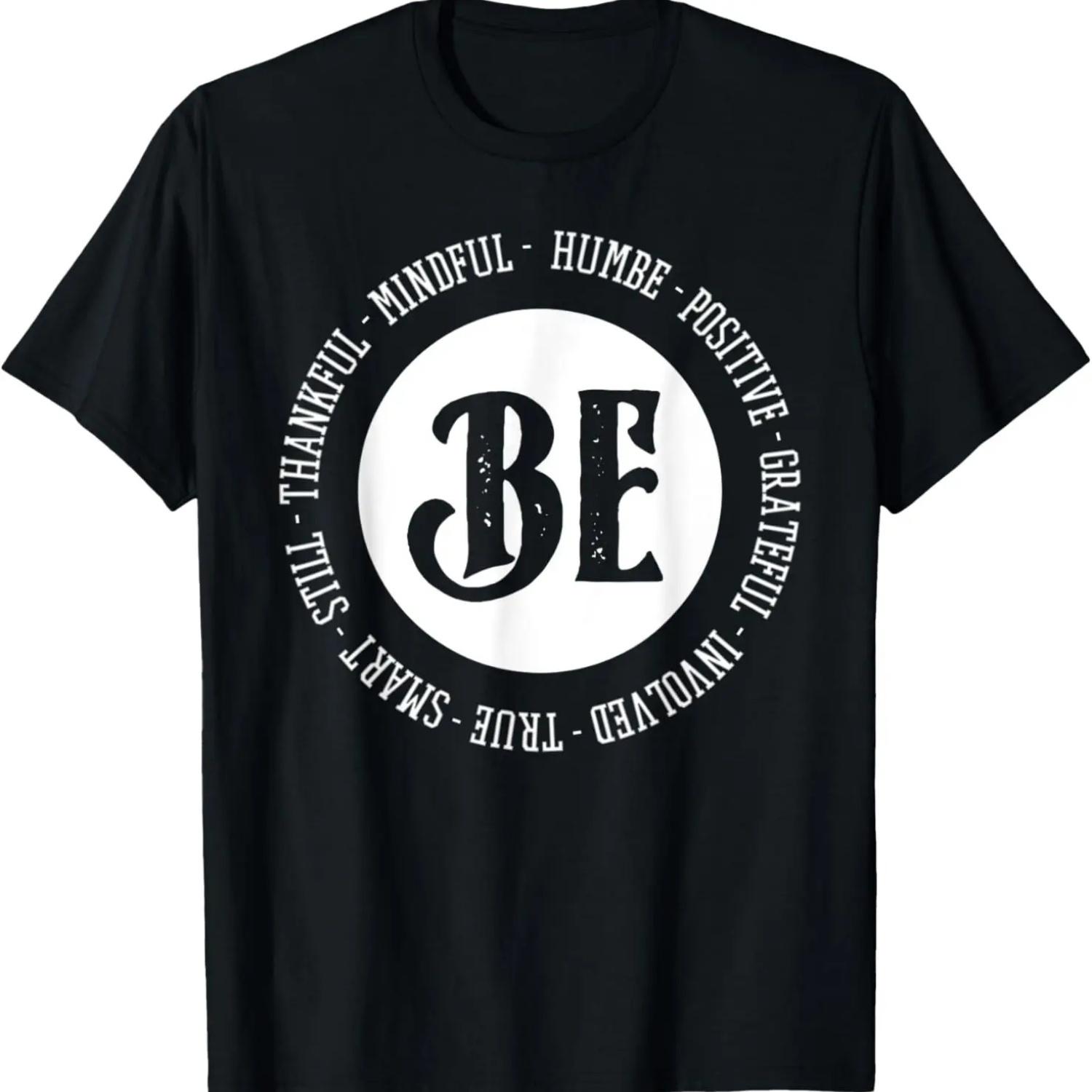 Be Humble Be Kind Motivational Quote T-Shirt S чёрный