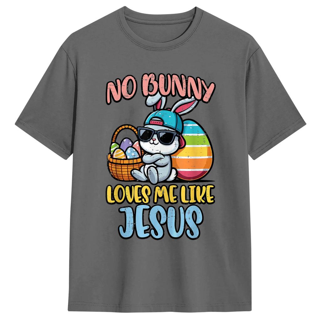 No Bunny Loves Me Like Jesus Easter TShirt Summer Cotton TShirts Unisexs Harajuku Design Tee Shirt ShortSleeve Vintage Top Tees