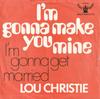 7inch Record LOU CHRISTIE  Im Gonna Make You Mine H610044 Buddah Records 1969 Netherland Pop Used