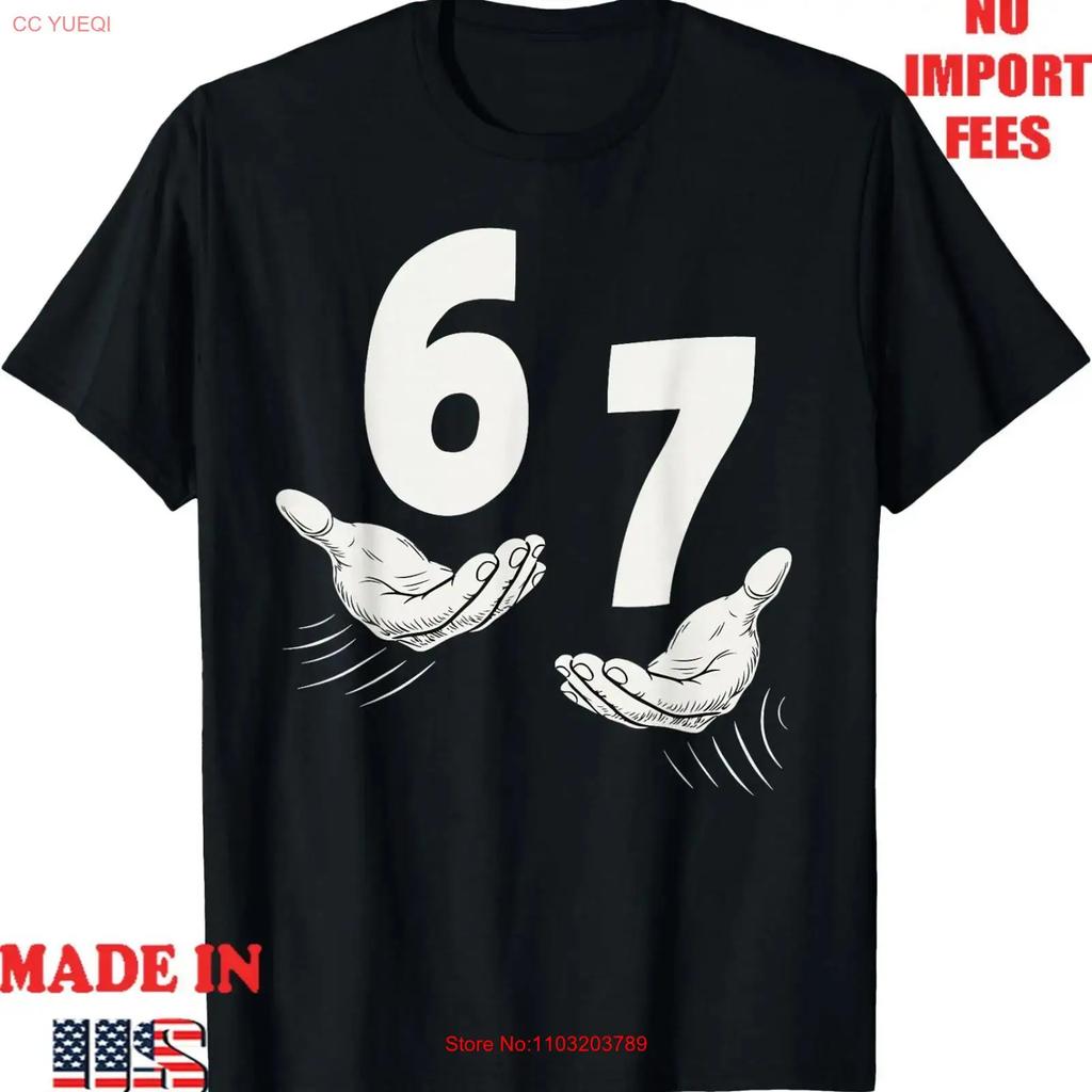 Six Seven 67 Kids T Shirtn Boys 6 7 Meme Hands Funny Shirt Adult Kid Vintage Top For Everyday Wear Slightly Unisex