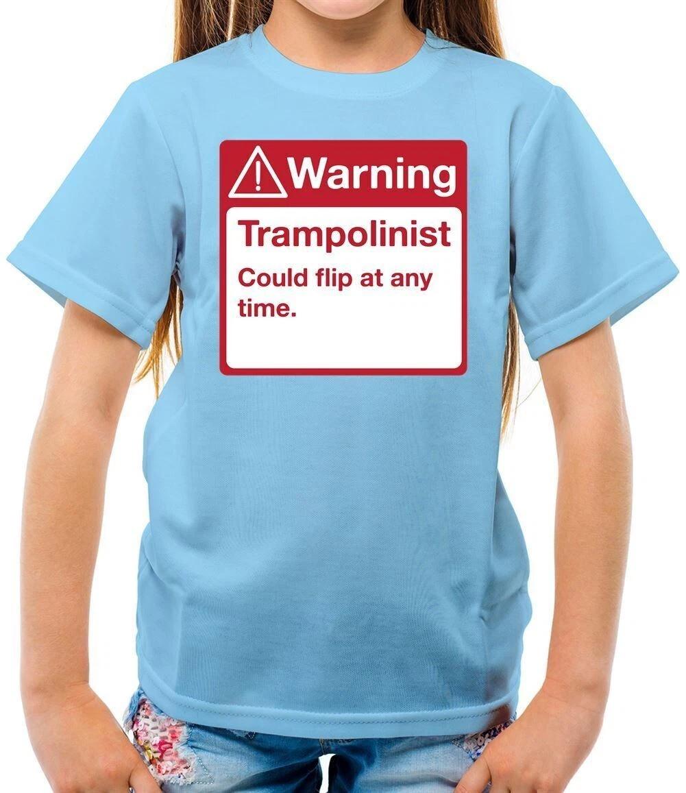 

Trampolinist Warning - Children - Trampoline Flap Funny Sport Love 140