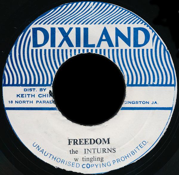

7inch Record INTURNS - Freedom NONE Dixiland 1975 Jamaica Reggae, Ska & Dub Used