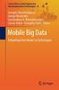Kniha Mobile Big Data : A Roadmap from Models To Technologies : 10