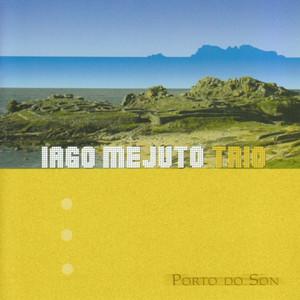 

CD IAGO MEJUTO TRIO - Porto Do Son AR01CD Audia Records 2005 Spain Jazz Used