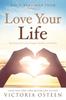 Livre Daily Readings from Love Your Life : Devotions for Living Happy, Healthy, and Whole