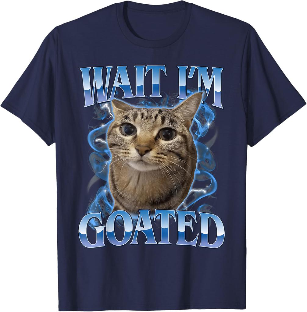 Funny Wait I'm Goated Cat Meme Men Women Humor Unisex T-Shirt