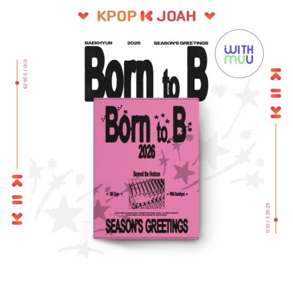 

[POB] БЭКХЁН (ЭКЗО) [Рожденный быть] ПРИВЕТСТВИЯ К СЕЗОНУ 2026 WITHMUU POB