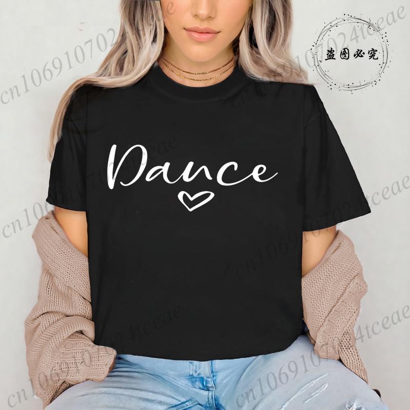 Dance Design Women's T-Shirt Tops,short Sleeve Funny Dance Girl Sarcastic T-shirt,summer Fashion Girls Female Tee Tops Clothing