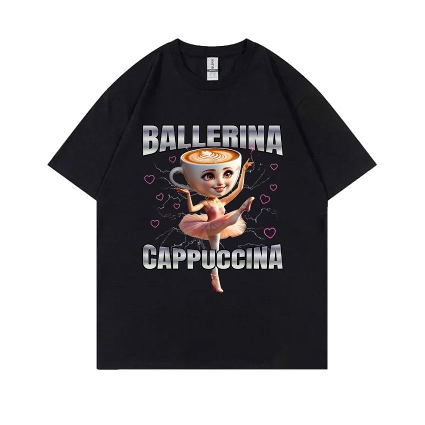 Italian Brainrot Ballerina Cappuccina Funny Meme Tshirt Unisex Unisex Casual Oversized Short Sleeve Unisex Humor Fashion Streetwear