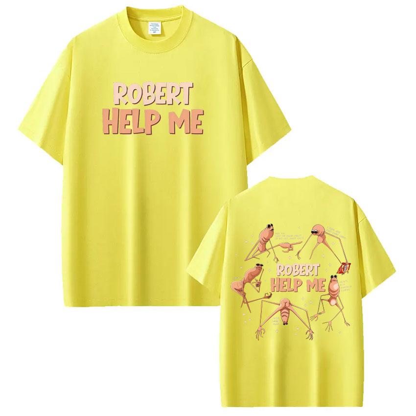 Robert Help Me Marcus The Worm Funny Meme Tshirt Unisexs Fashion Hip Hop Tshirts Cotton Casual Short Sleeves T Shirts Streetwear