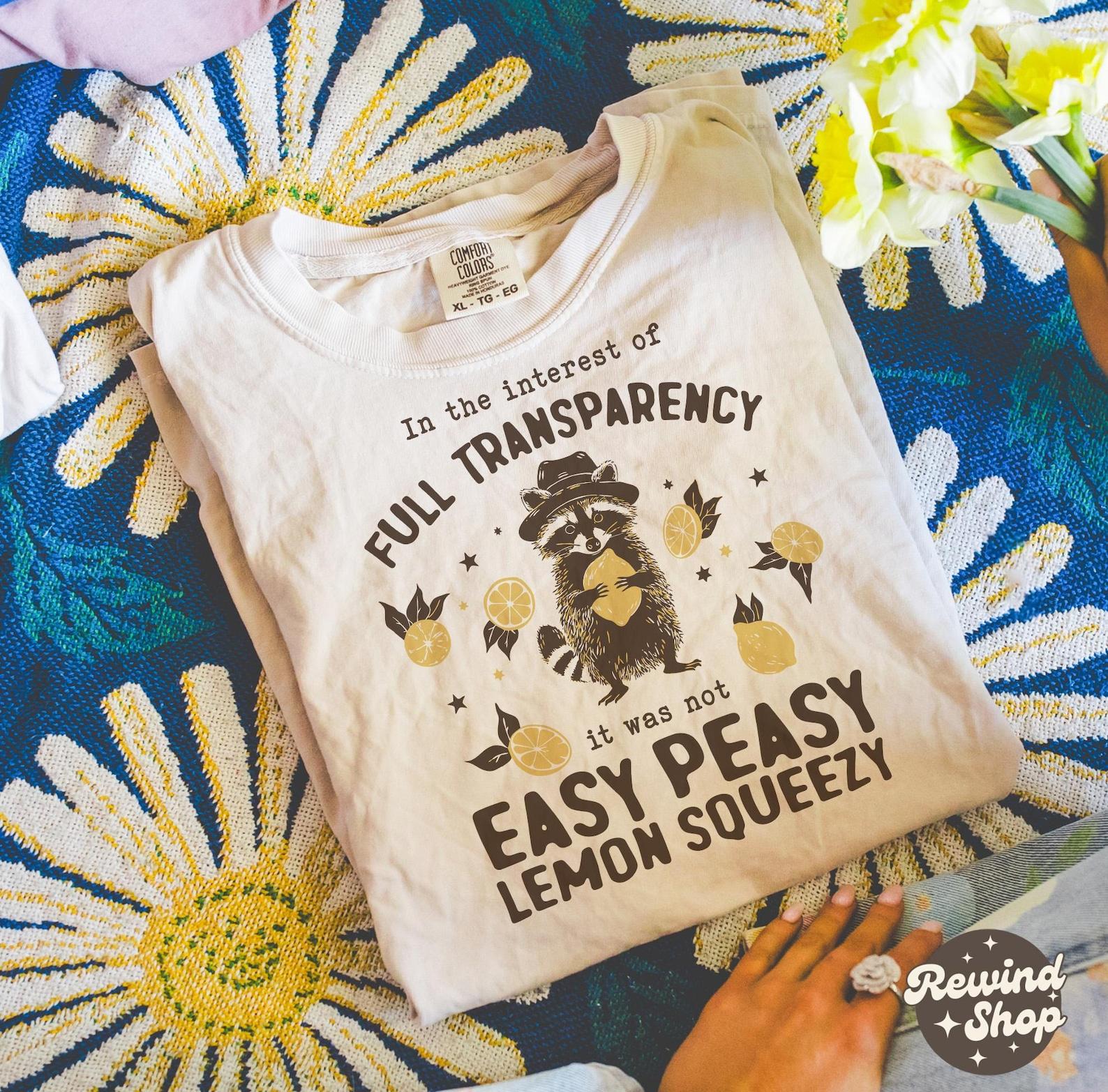 Easy Peasy Lemon Squeezy raccoon Shirt - Funny Raccoon Comfort Colors® T-Shirt - Sarcastic Silly Graphic Tee S