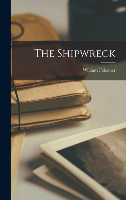 The The Shipwreck Book