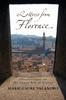 The Letters from Florence : Observations On the Inner Art of Travel Book