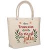 Tote Bag - PLANETEE - Françoise « Life Is More Beautiful » - Jute - Printed In France - Large Capacity