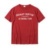 Skinny Dippin Is More Fun Shirt For Nudist With Quotes T Shirts For Men Design Tops T Shirt Funky Normal Cotton