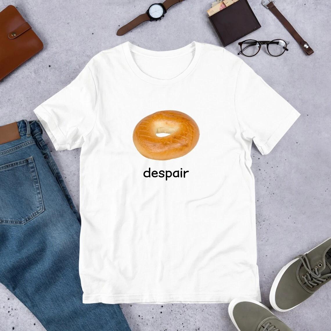 Despair Bagel Funny Meme Shirt An interesting cotton T-shirt XL