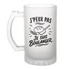 Chope / Verre À Bière - PLANETEE - J'peux Pas Je Suis Boulanger - Givré - Verre Trempé 470 Ml - Motif Sublimé