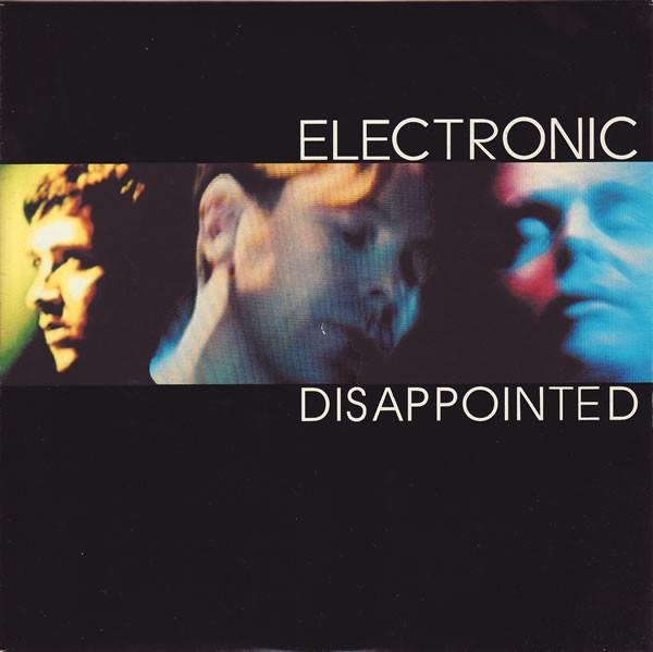 

7inch Record ELECTRONIC - Disappointed R6311 Parlophone 1992 UK Dance & Electronica Used