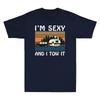 Im Sexy and I Tow It Funny Caravan Camping Trailer Vintage Retro Unisexs TShirt