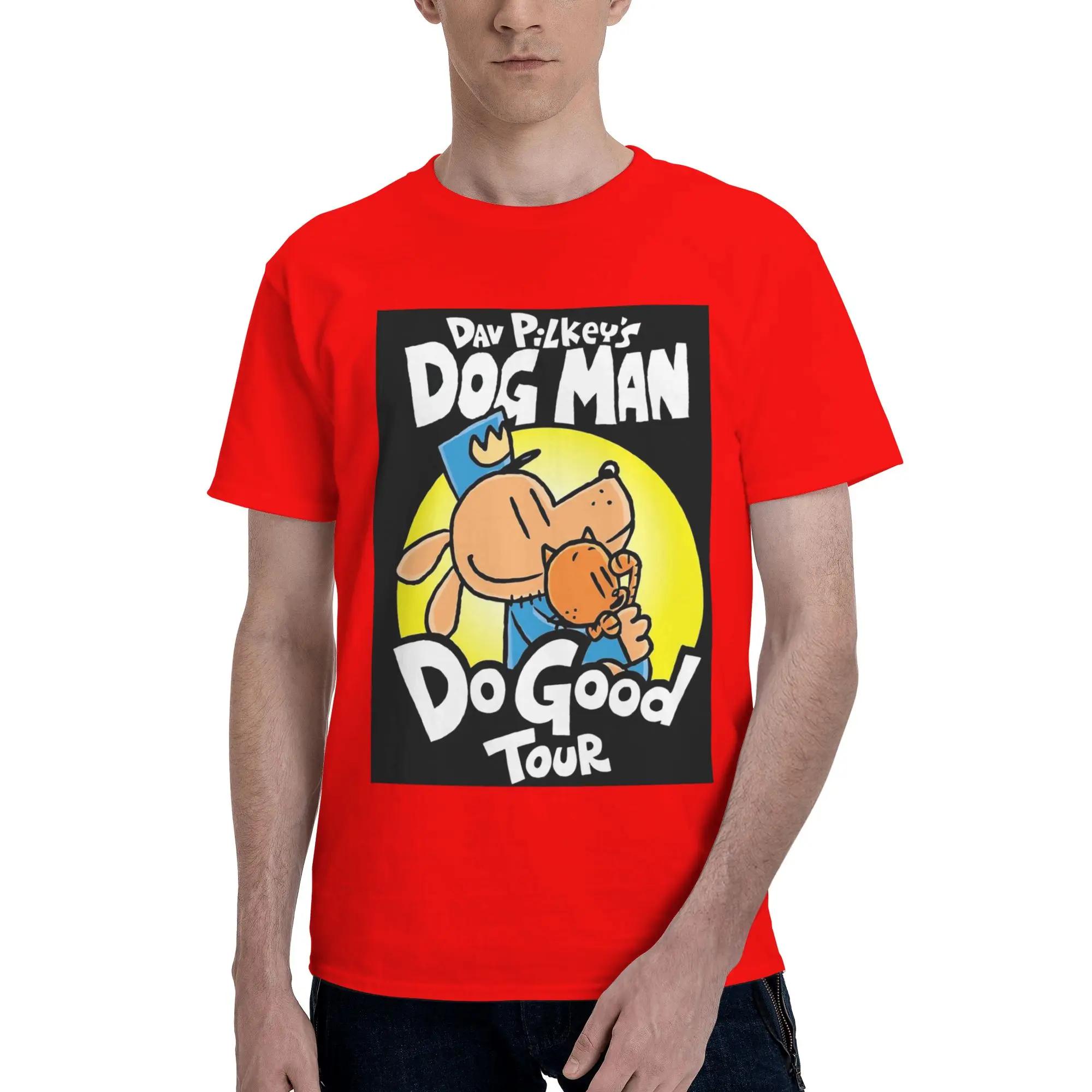 Dog Man Do Good Tour 100 Cotton TShirt Mens Funny T Shirts Men ONeck Short Sleeve S6XL S