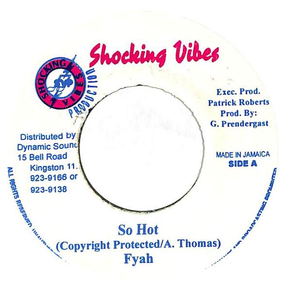 

7inch Record LUTAN FYAH - So Hot NONE Shocking Vibes Jamaica Reggae, Ska & Dub Used