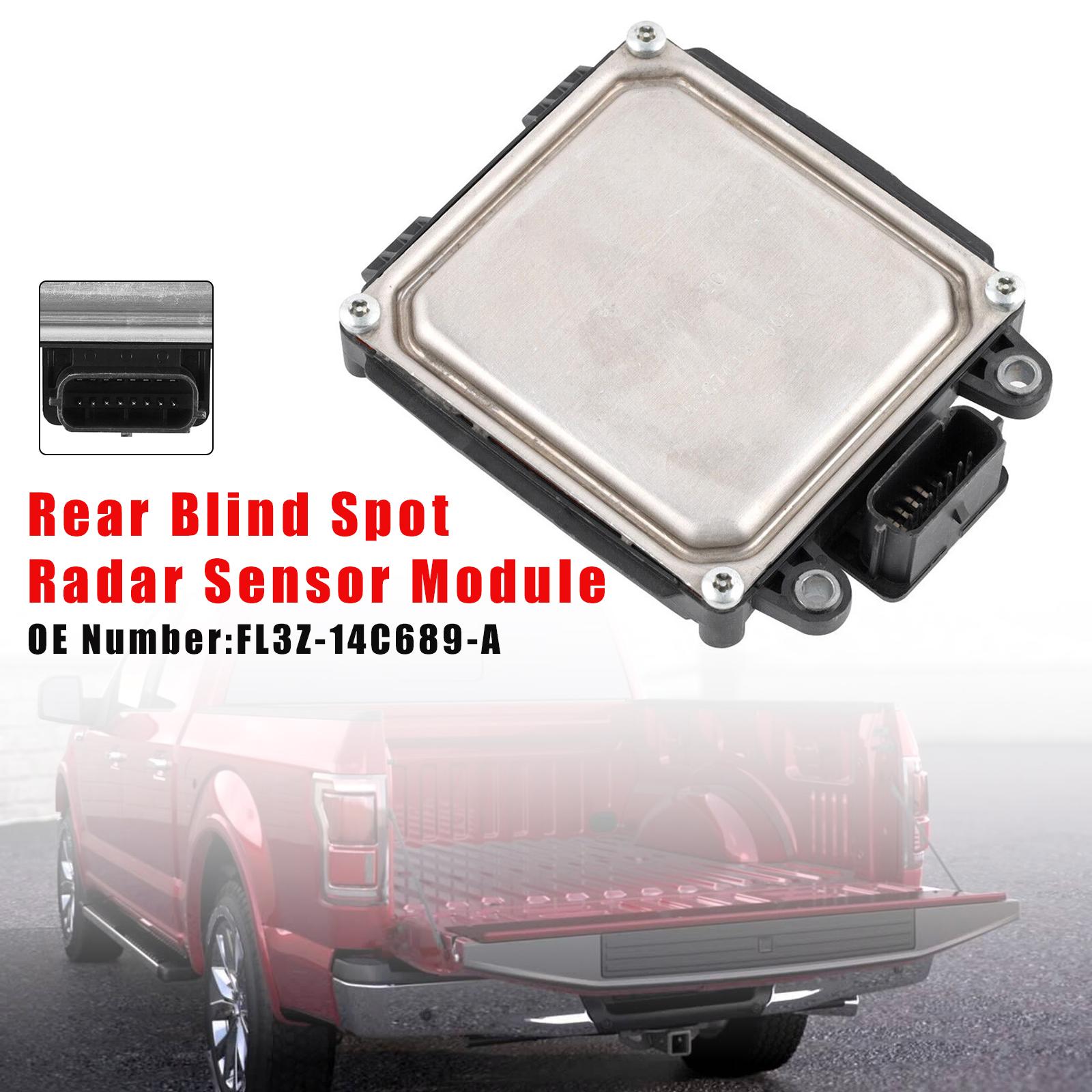 Rear Blind Spot Radar Sensor Module FL3Z-14C689-A For Ford F150 2015-2016