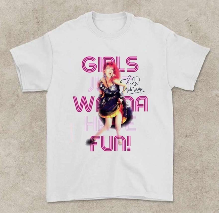 Cyndi Lauper Girls Just Want To Have Fun T-shirt size S-5XL XXXXL