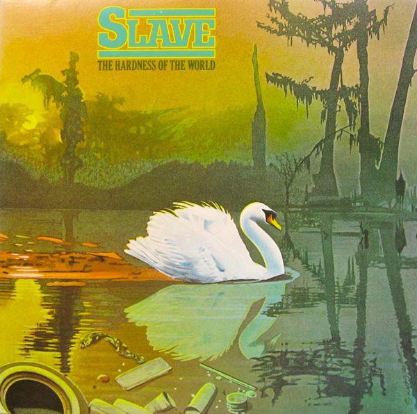 

LP Record SLAVE Hardness Of The World SD5201 Cotillion 1977 US SoulFunk Used