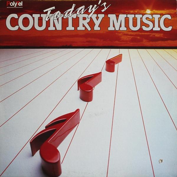 

LP Record VARIOUS Todays Country Music 8198141 PolyTel 1987 Canada CountryFolk Used