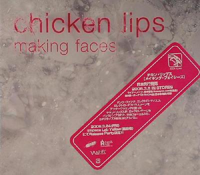 CD CHICKEN LIPS - Making Faces ACCR10048 Rush! Productio 2006 Japan Dance & Electronica Used