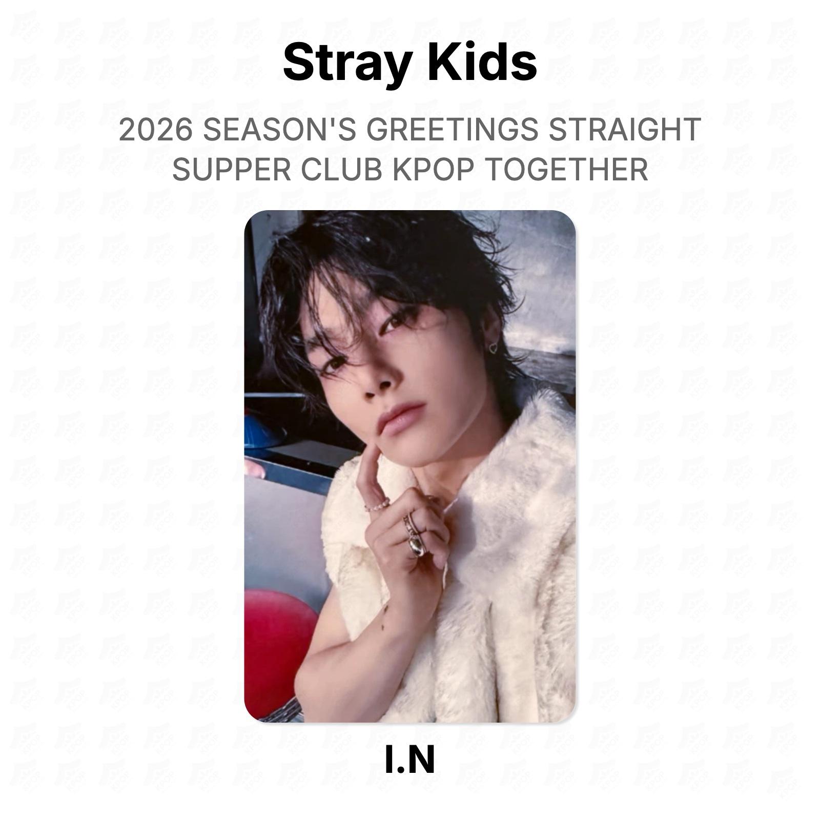 Stray Kids I.N 2026 SEASON S GREETINGS STRAIGHT SUPPER CLUB KPOP TOGETHER Official Photocard I.N