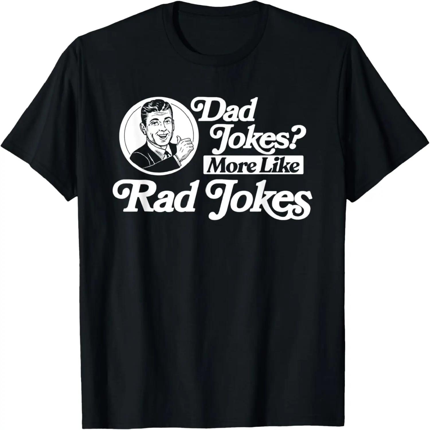 

Dad Jokes More Like Rad Jokes! Funny Fathers Day Retro T-Shirt XXXXXL різнокольоровий