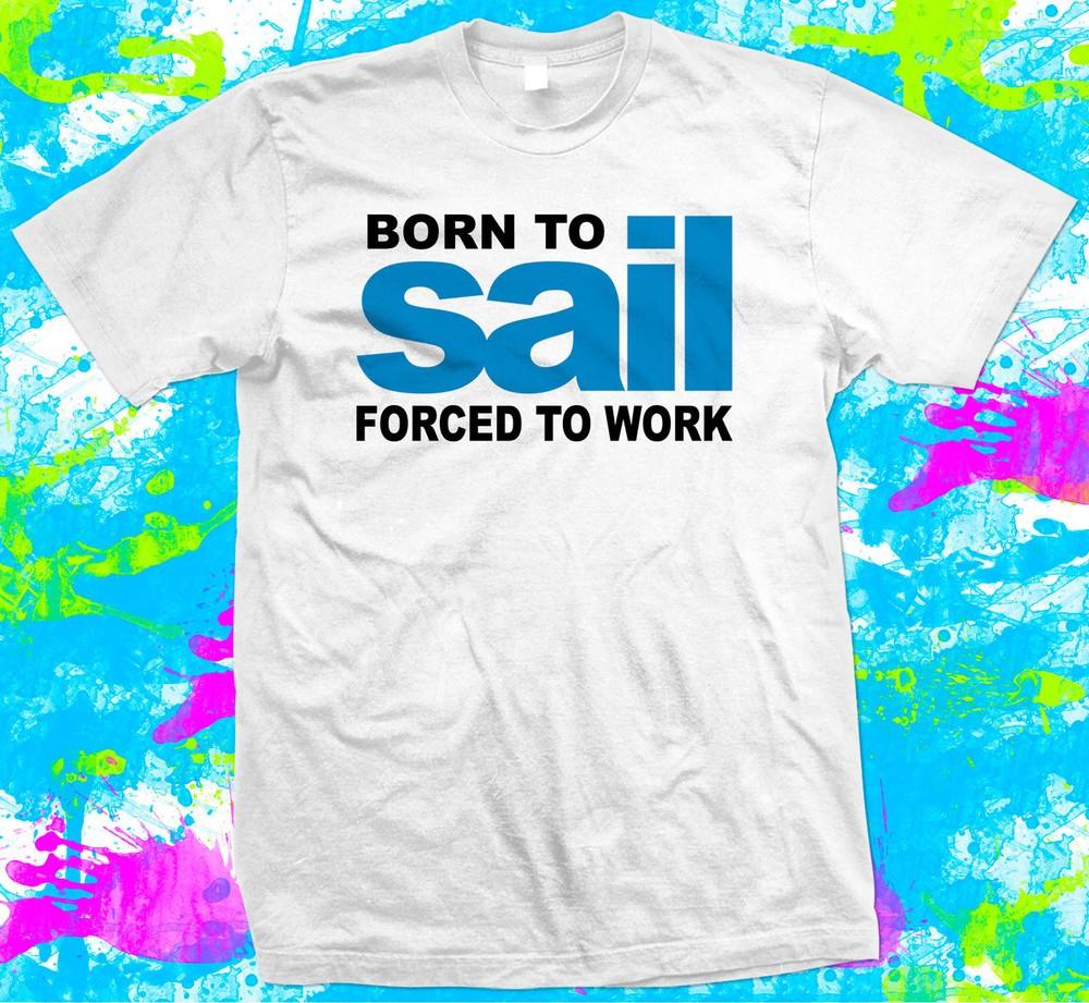 Футболка Born to Sail, Футболка для парусного спорта, - от XS до 5XL S