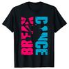 Funny Break Dancing 100 Cotton Tshirts Men Womens Fashion Print Tshirt Loose Oversized Streetwear Hip Hop Unisex T Shirt
