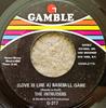 7inch Record INTRUDERS  Love Is Like A Baseball Game KGGR217 Gamble 1968 US SoulFunk Used