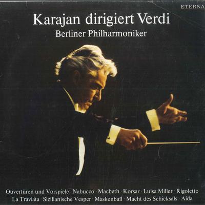 LP Deska HERBERT VON KARAJAN BERLINER PHILH Karajan Dirigiert Verdi Ouvertren 827749 ETERNA 198 Německá Dem Klasická Použitá
