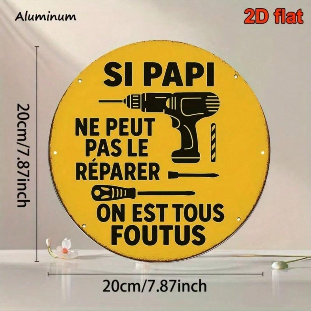 Retro French Grandpa Repair Sign Round Metal Plaque Rustic Boho Garage Wall Art 20cm