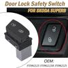For Skoda Superb 2008-2015 Door Lock Safety Switch Controller Central Locking Button