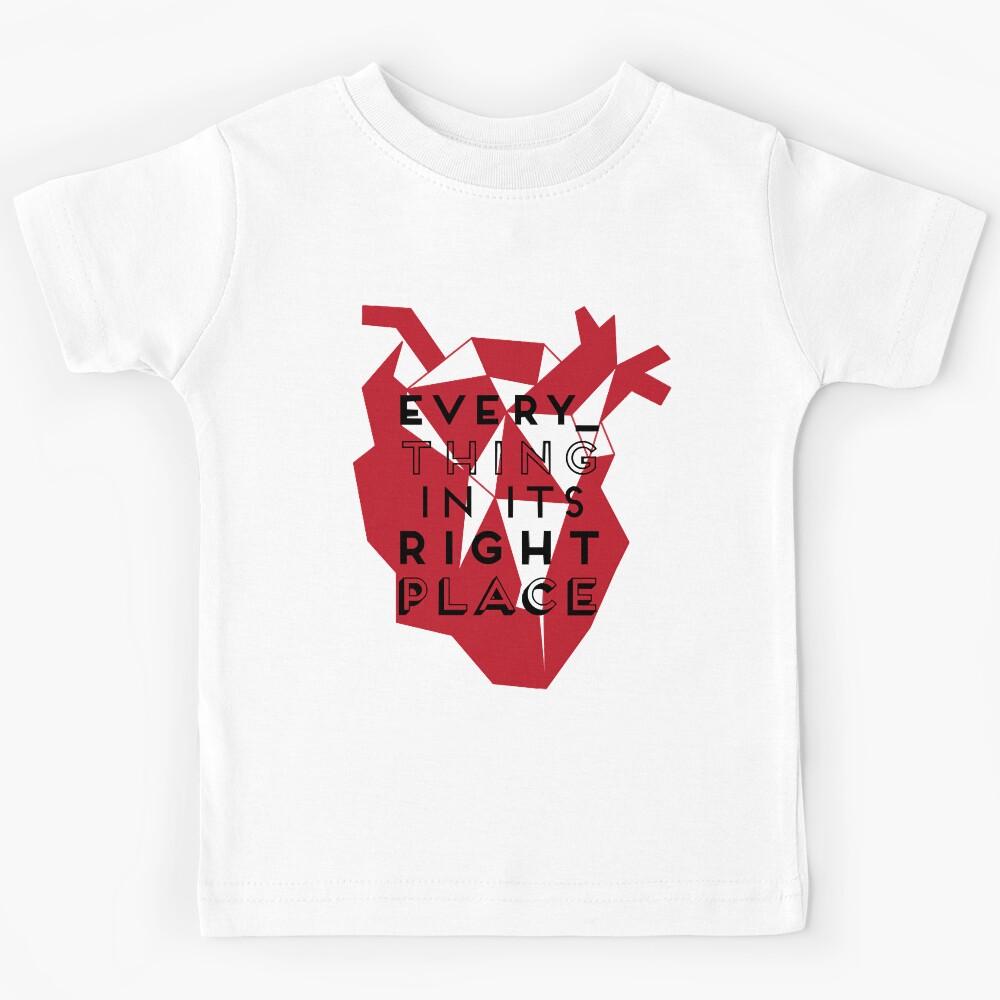 Everything in its Right Place Kids T-Shirt 130