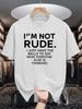 Unisexs Crew Neck T Shirt Funny Attitude I Am Not Rude Quote Text Print Graphic Short Sleeve Casual Cotton Streetwear Tops