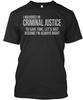 Criminal Justice Major Tee T-Shirt Made In the USA Size S To 5XL